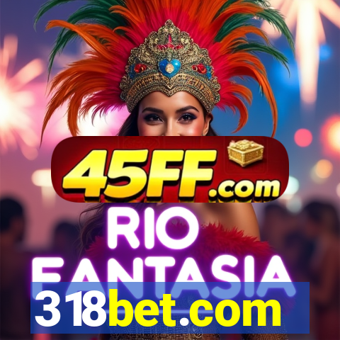 318bet.com