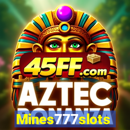 Mines777slots