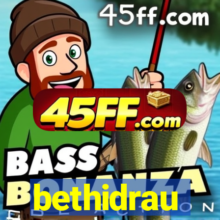bethidrau