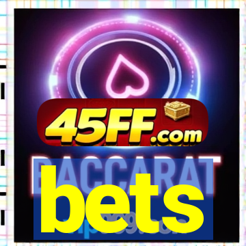 bets