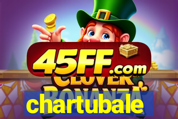 chartubale