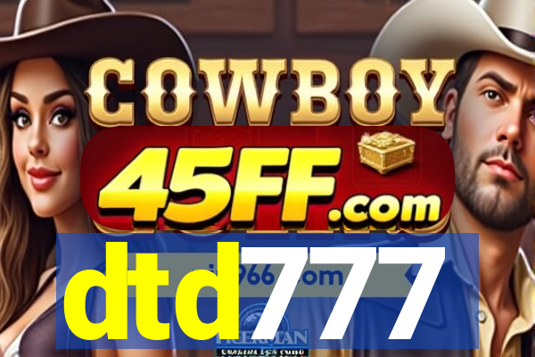 dtd777