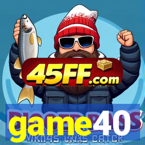 game40