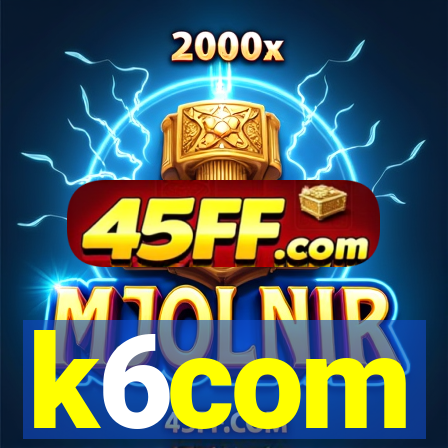 k6com