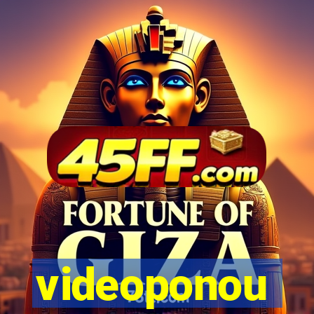videoponou