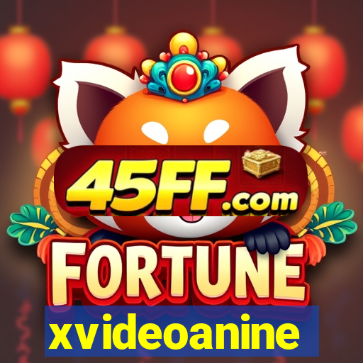 xvideoanine